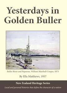 History: Yesterdays in Golden Buller by Ella Matthews