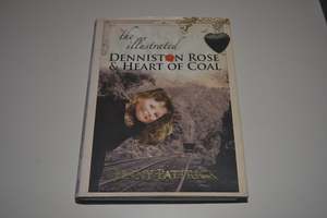057 The Illustrated Denniston Rose and Heart of Coal