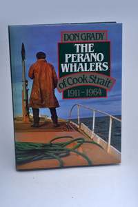 178 The Perano Whalers of Cook Strait