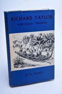 170 Richard Taylor Missionary Tramper
