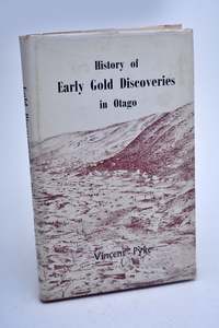 165 History of Early Gold Discoveries in Otago