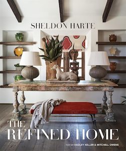 Interior Design: The Refined Home: Sheldon Harte