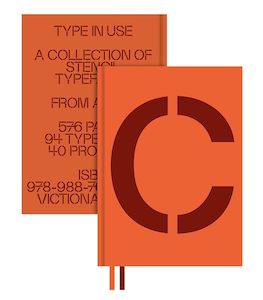 Graphic And Industrial Design: Stencil in Use: A Collection of Stencil Typefaces