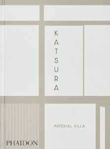 Katsura: Imperial Villa