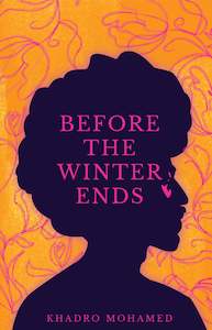 Fiction And Poetry: Before the Winter Ends