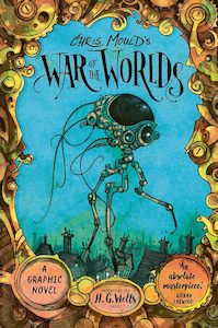 Graphic Novels: War of the Worlds: A Graphic Novel