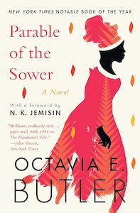 Science Fiction And Fantasy: Parable of the Sower