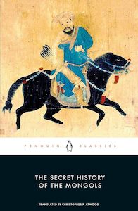 The Secret History of the Mongols