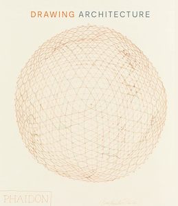 Architecture: Drawing Architecture