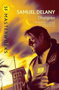 Science Fiction And Fantasy: Dhalgren