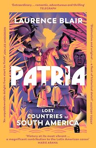 Patria: Lost Countries of South America