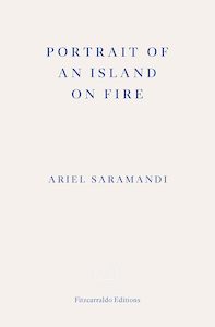 Portrait of an Island on Fire