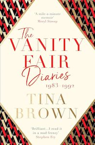 Media: The Vanity Fair Diaries, 1983-1992