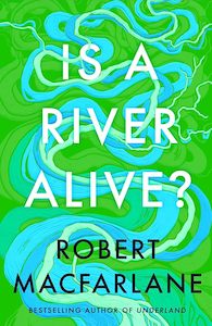 Environment And Sustainability: Is a River Alive?