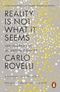 Reality Is Not What It Seems