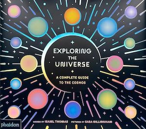 Middle Readers: Exploring the universe - A Complete Guide to the Cosmos