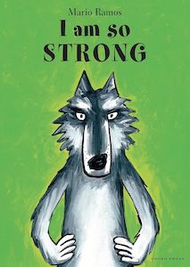 Picture Books: I Am So Strong