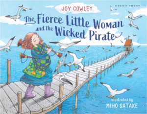 Picture Books: The Fierce Little Woman and the Wicked Pirate