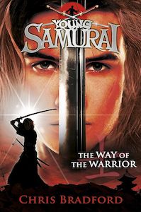 Teen Readers: The Way of the Warrior (Young Samurai)