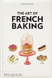 The Art of French Baking