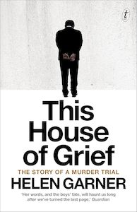 Biography: This House of Grief: The Story of a Murder Trial