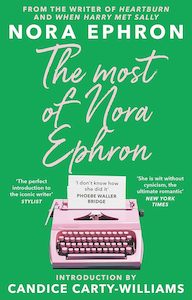 Essays: The Most of Nora Ephron