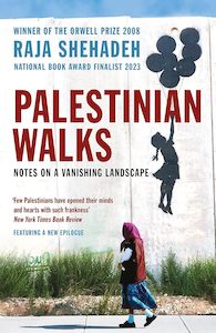 Travel: Palestinian Walks