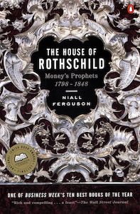 Business And Economics: The House of Rothschild