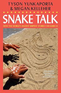 Society And Equality: Snake Talk: How the world's ancient serpent stories can guide us
