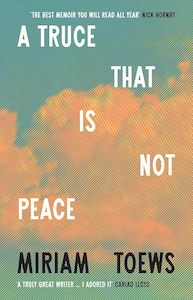 Uncategorised: A Truce That Is Not Peace