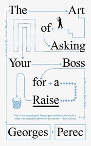 All: The Art of Asking Your Boss for a Raise