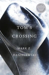 General Fiction: Tom's Crossing: A Novel