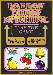 Poetry: Poetry Fruit Machine