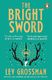 The Bright Sword