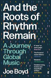 And the Roots of Rhythm Remain: A Journey Through Global Music