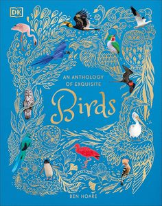 Junior Readers: An Anthology of Exquisite Birds