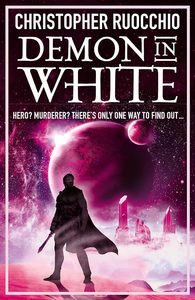 Demon in White: Book Three (Sun Eater)