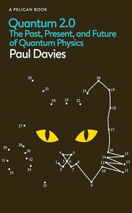 Space: Quantum 2.0: The Past, Present, and Future of Quantum Physics