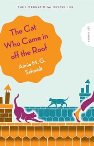 Middle Readers: The Cat Who Came in Off the Roof