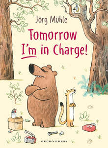 Picture Books: Tomorrow I'm in Charge
