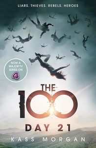 Day 21 (The 100)
