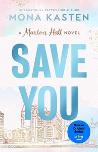 Save You #2 Maxton Hall