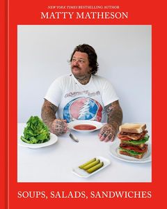 Cookbooks: Soups, Salads, Sandwiches: A Cookbook