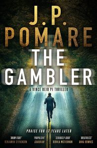 The Gambler: A Vince Reid PI thriller