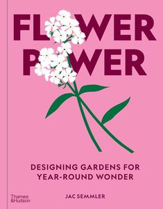 Flower Power: Designing gardens for year-round wonder