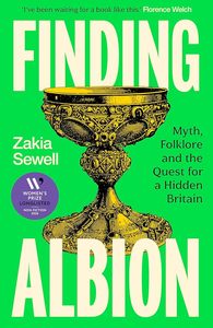 Anthologies Myths And Legends: Finding Albion: Myth, Folklore and the Quest for a Hidden Britain