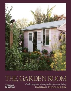 Landscape Architecture And Urban Planning: The Garden Room: Outdoor spaces reimagined for creative living