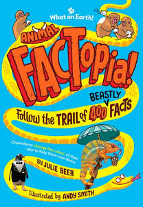 Junior Readers: Animal FACTopia!: Follow the Trail of 400 Beastly Facts