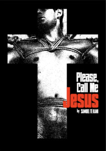 Fiction And Poetry: Please, Call Me Jesus