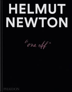 Photography: Helmut Newton: One-off